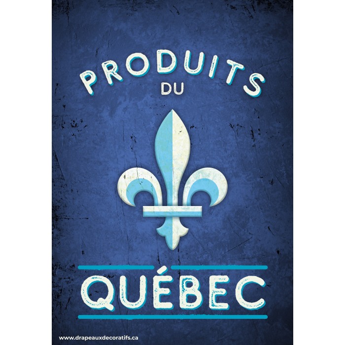 Produit du Québec - Drapeau décoratif